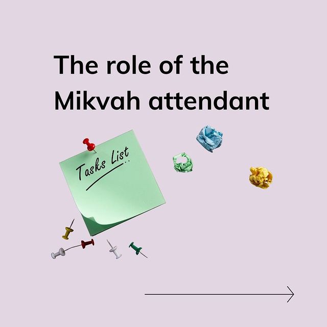 Photo by My Gift of Mikvah on June 29, 2022. May be an image of text that says 'The role of the Mikvah attendant Tasks List'.